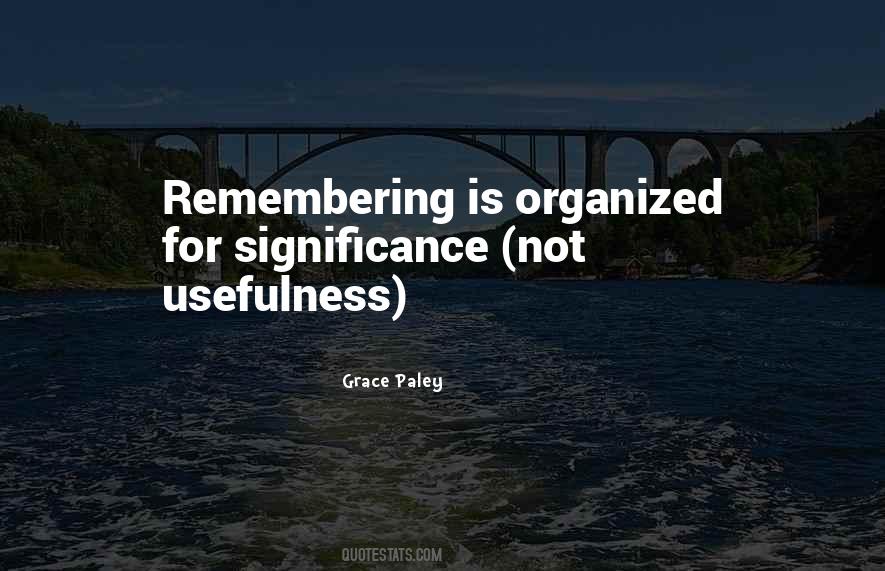 Quotes About Usefulness #1316485