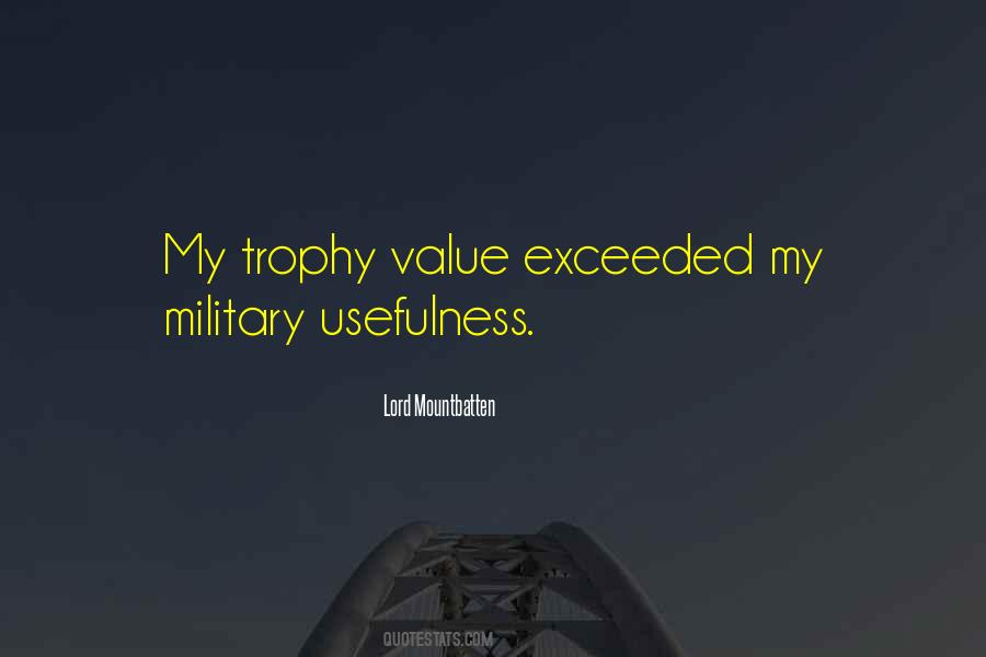 Quotes About Usefulness #146972 Quotes About Usefulness #146972