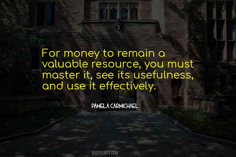 Quotes About Usefulness #328574 Quotes About Usefulness #328574
