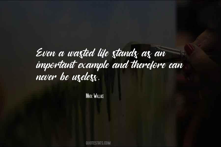 Quotes About Usefulness #399807 Quotes About Usefulness #399807