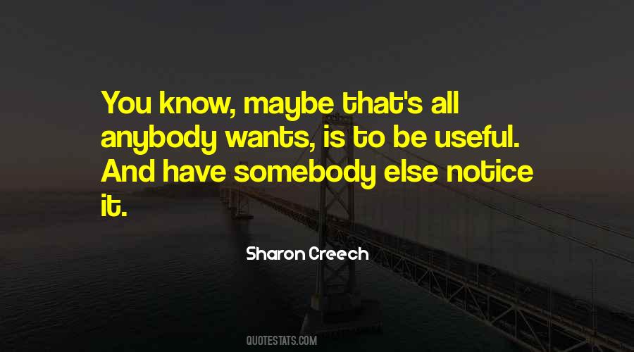Quotes About Usefulness #452878 Quotes About Usefulness #452878