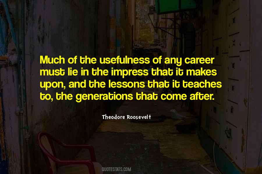 Quotes About Usefulness #539828 Quotes About Usefulness #539828