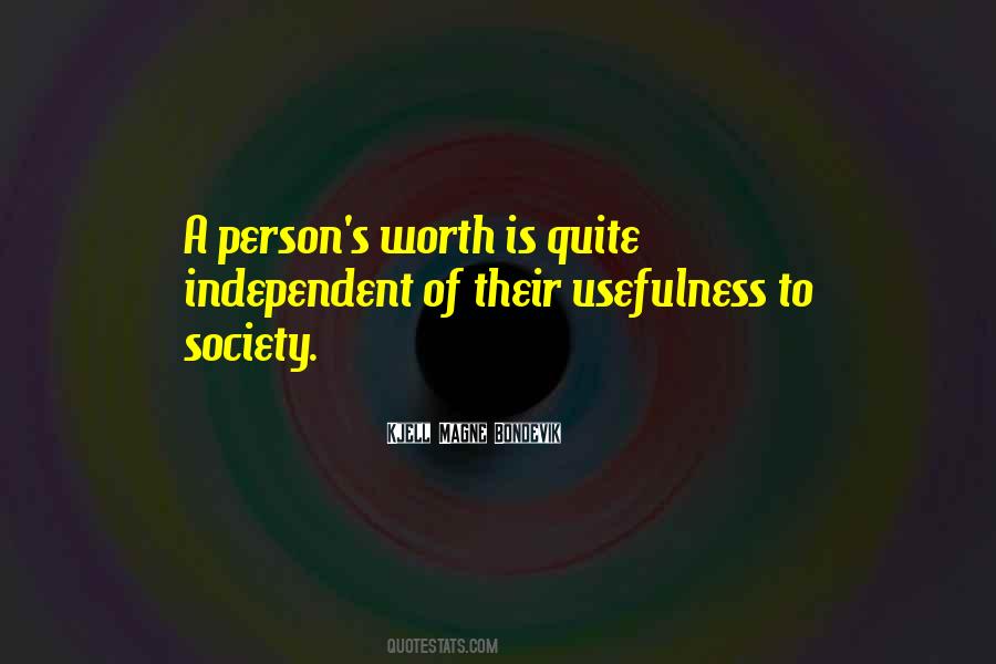Quotes About Usefulness #637650 Quotes About Usefulness #637650