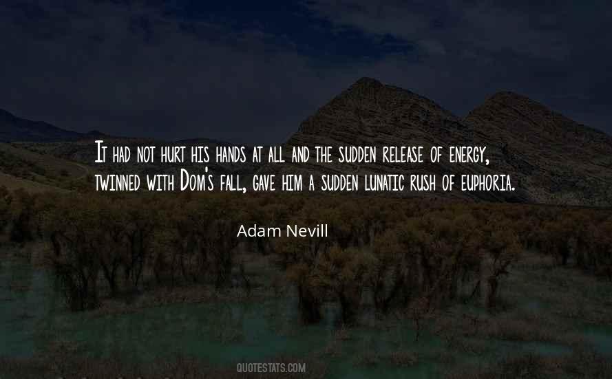 Nevill Quotes #743890