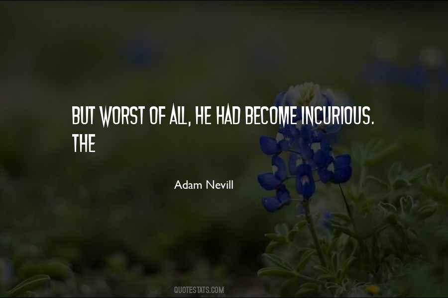 Nevill Quotes #917418