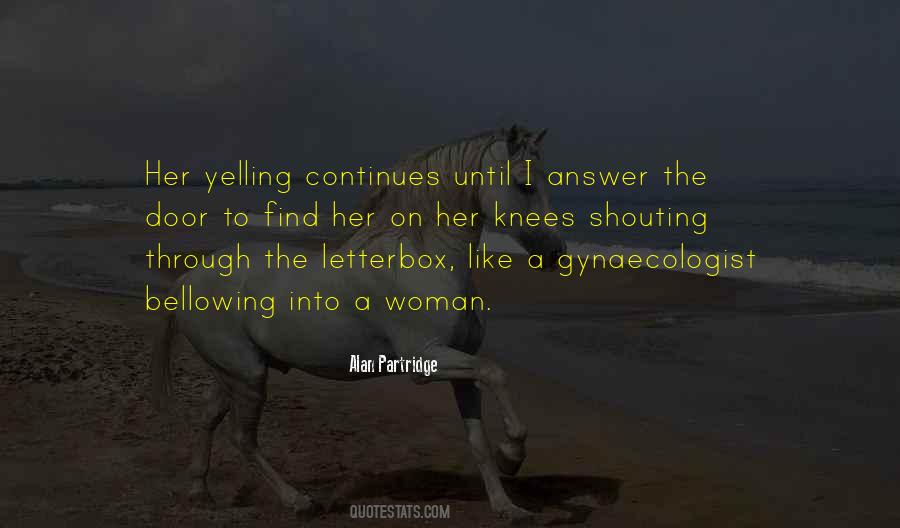 Quotes About Gynaecologist #845896