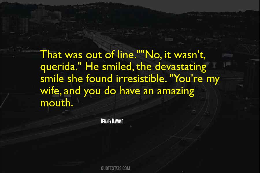 Quotes About Smiled #1734701