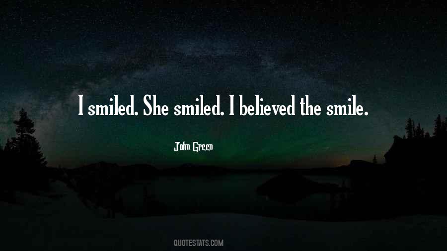 Quotes About Smiled #1796270