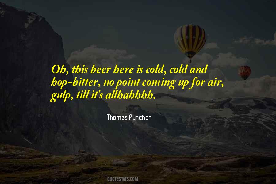 Quotes About Cold Beer #669054