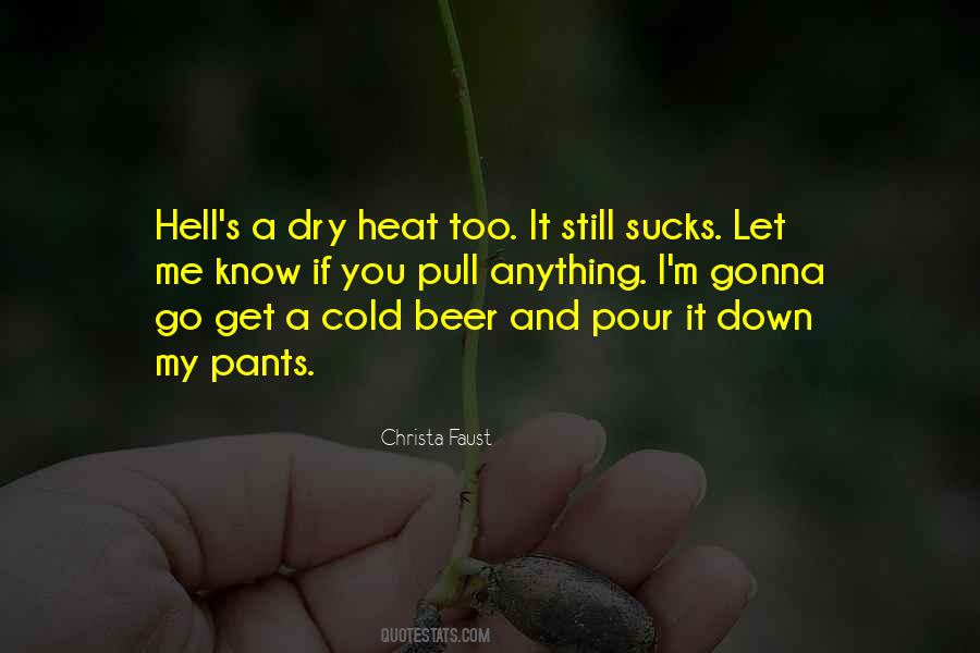 Quotes About Cold Beer #756908
