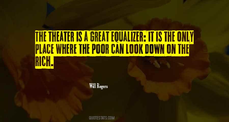 Quotes About Rich Vs Poor #4001