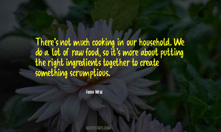 Quotes About Cooking Together #1339404