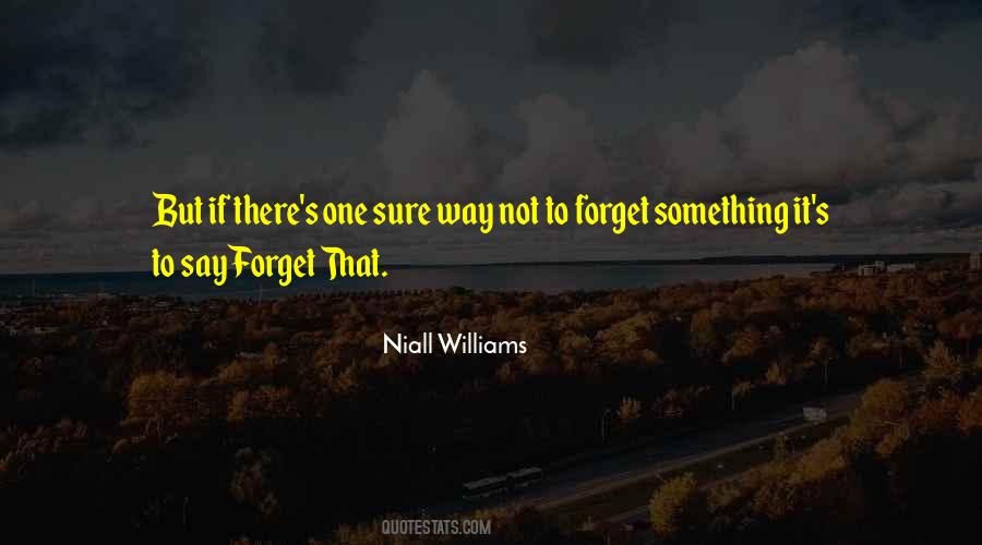 Niall's Quotes #914140