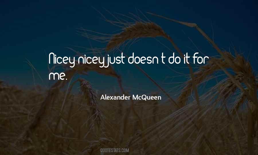 Nicey Quotes #1541777