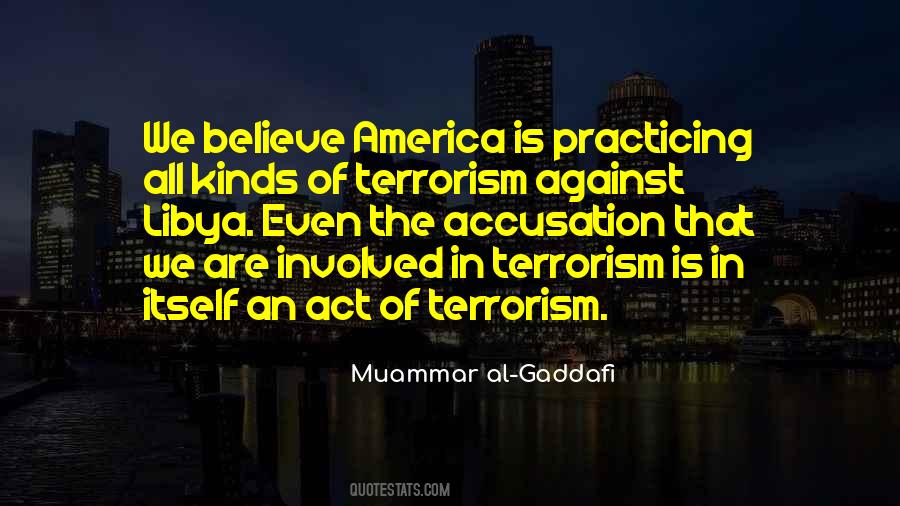 Quotes About Gaddafi #125410