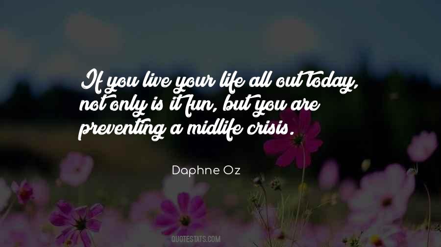 Quotes About Midlife Crisis #1442323