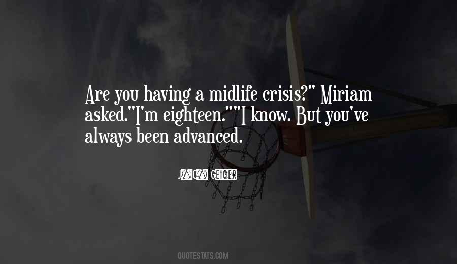 Quotes About Midlife Crisis #1551451