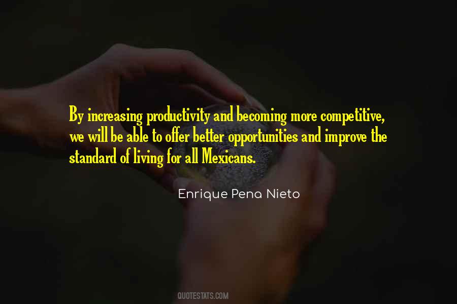 Nieto Quotes #42688