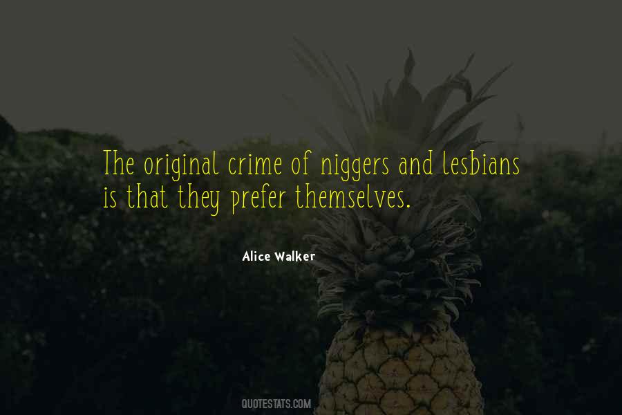 Niggers Quotes #1454862