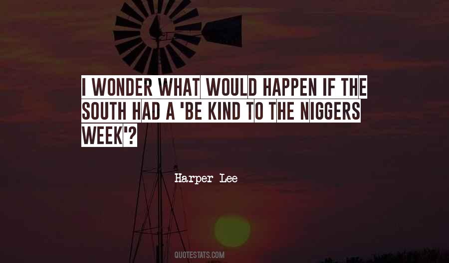 Niggers Quotes #15407