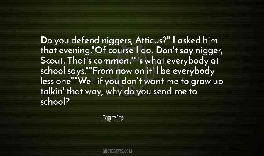 Niggers Quotes #1701471