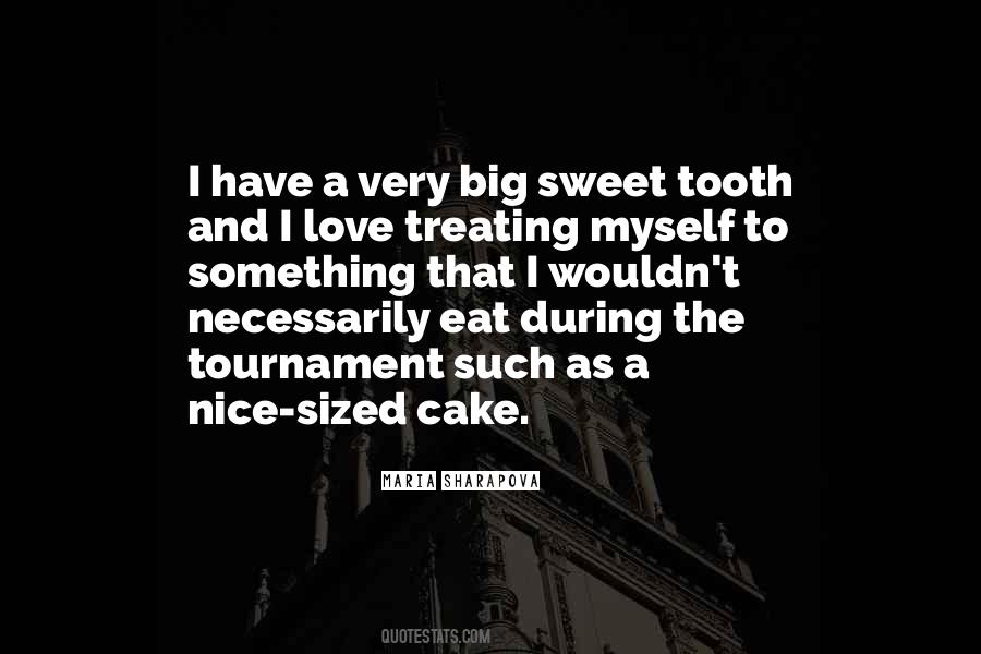 Quotes About Cake And Love #985604