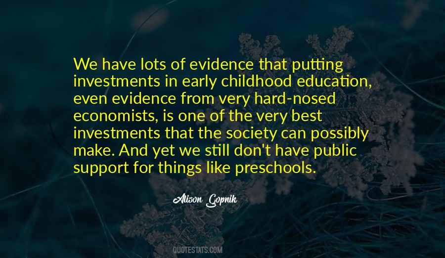 Quotes About Childhood Education #282356