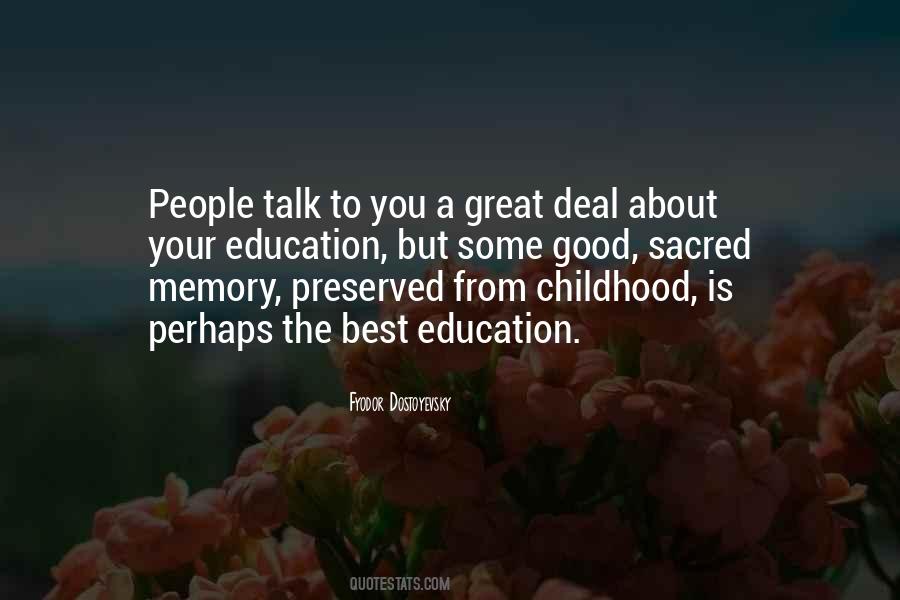 Quotes About Childhood Education #50909