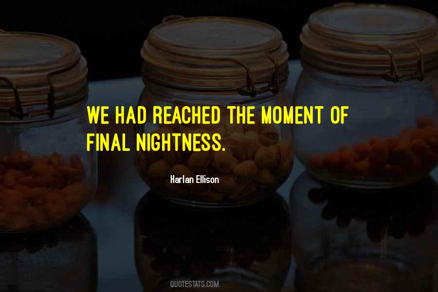 Nightness Quotes #618572