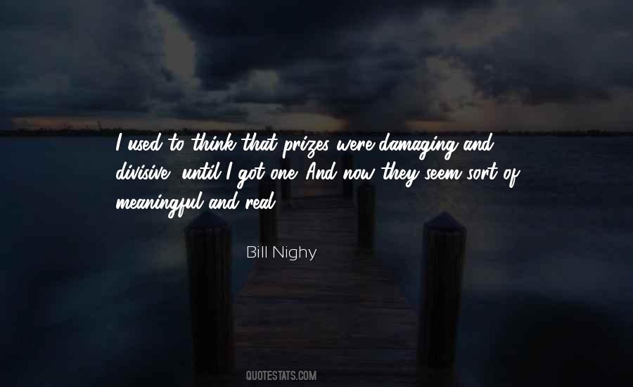 Nighy Quotes #1162299