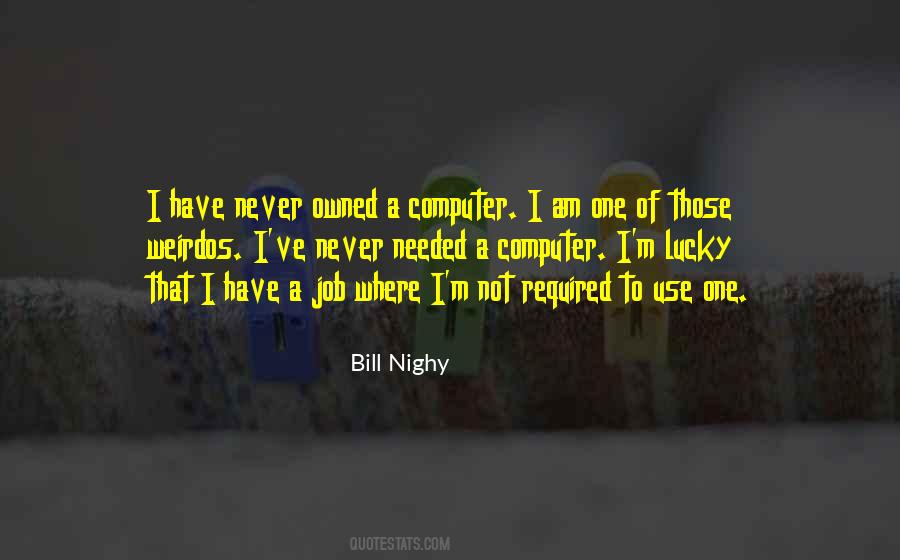 Nighy Quotes #606080