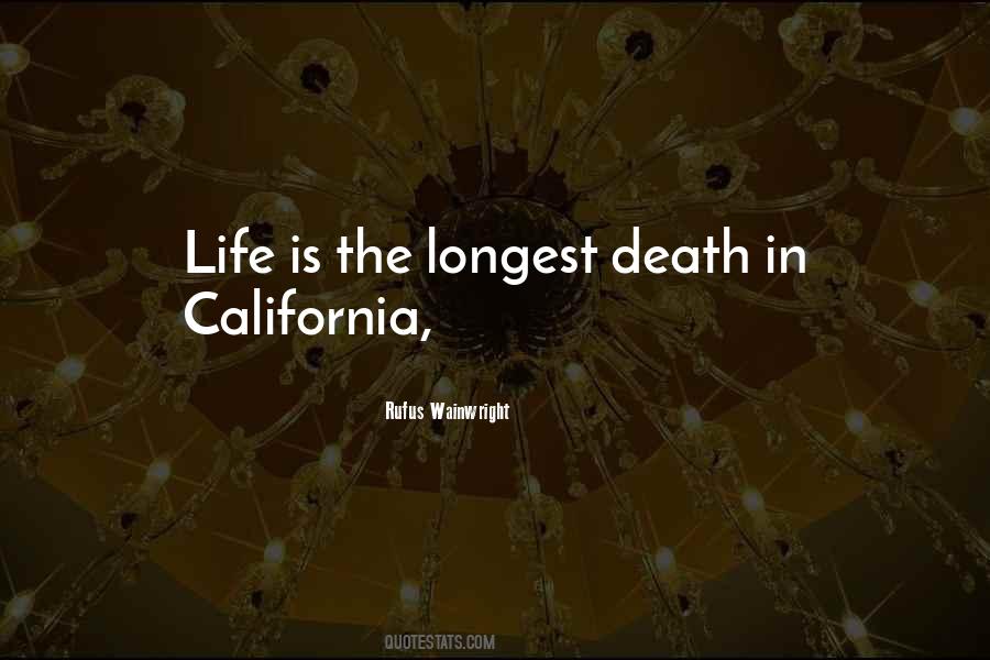 Quotes About California Life #1060342