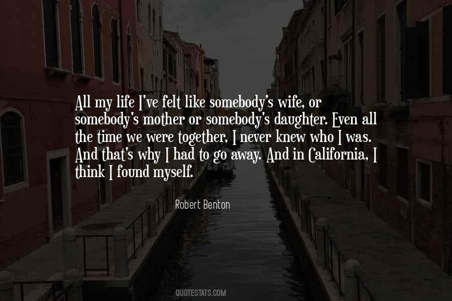 Quotes About California Life #1625400