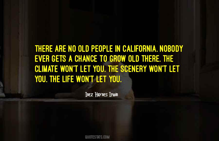 Quotes About California Life #23191
