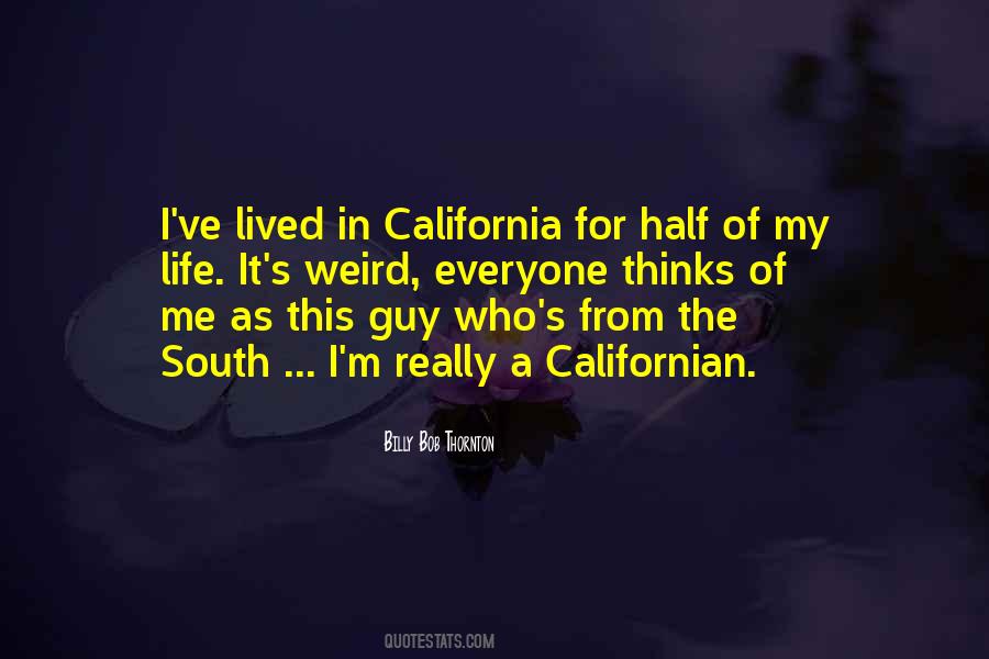 Quotes About California Life #582533