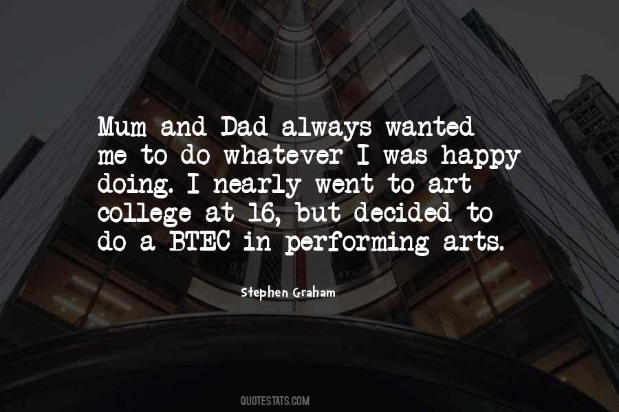Quotes About Decided To Be Happy #1280103