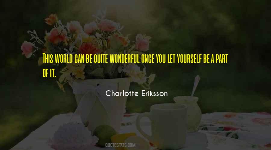 Quotes About Living A Wonderful Life #1304069