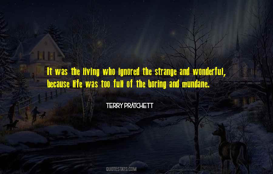 Quotes About Living A Wonderful Life #1782539