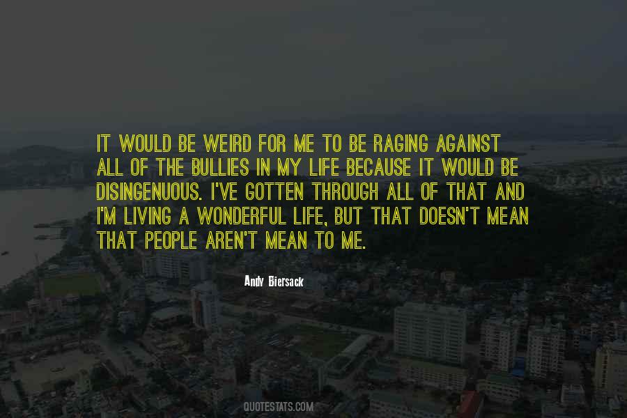 Quotes About Living A Wonderful Life #444677