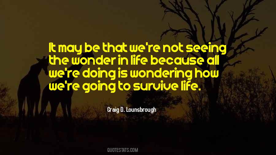 Quotes About Living A Wonderful Life #720355