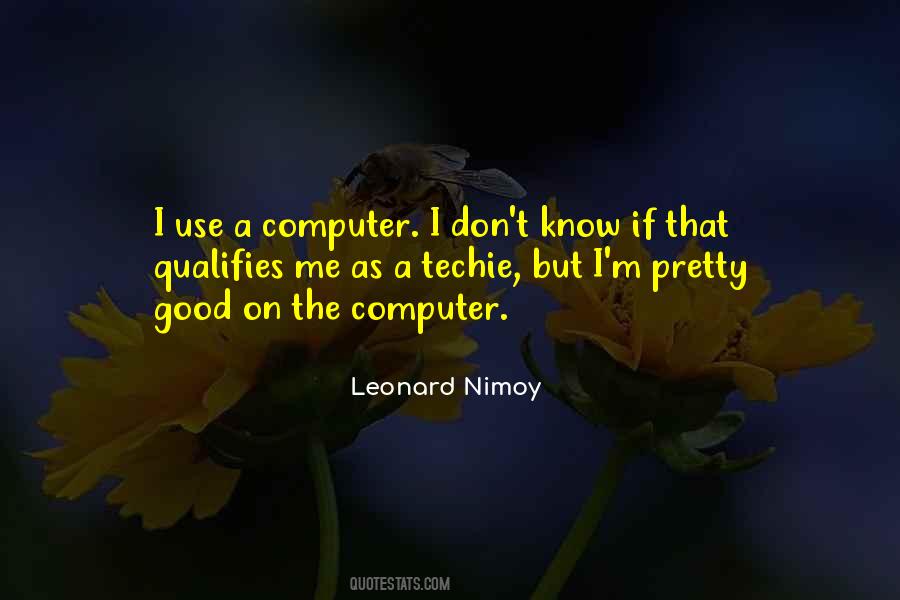 Nimoy's Quotes #1574542