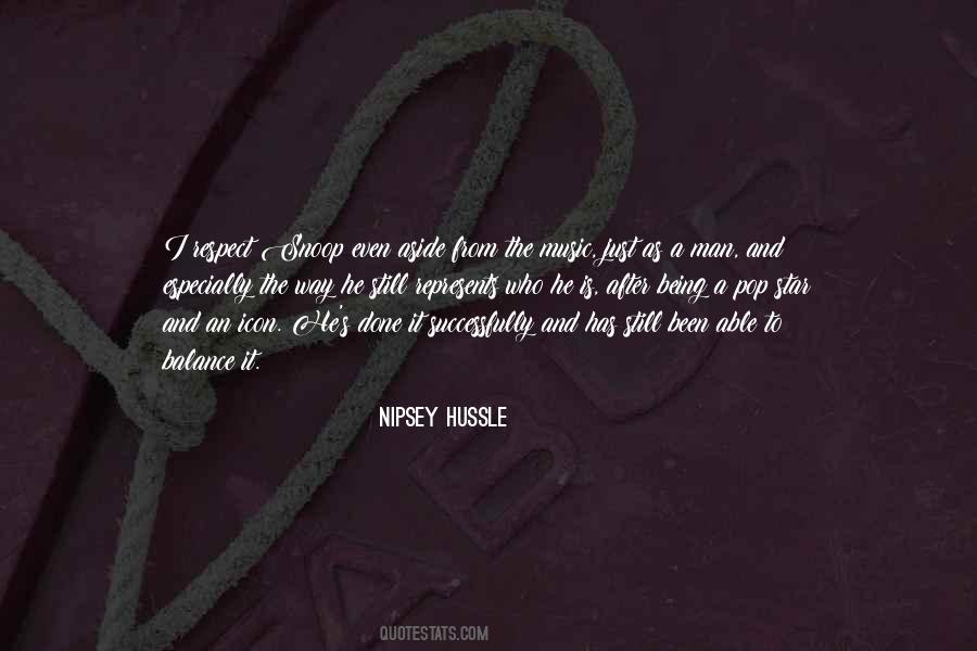 Nipsey Quotes #1656576