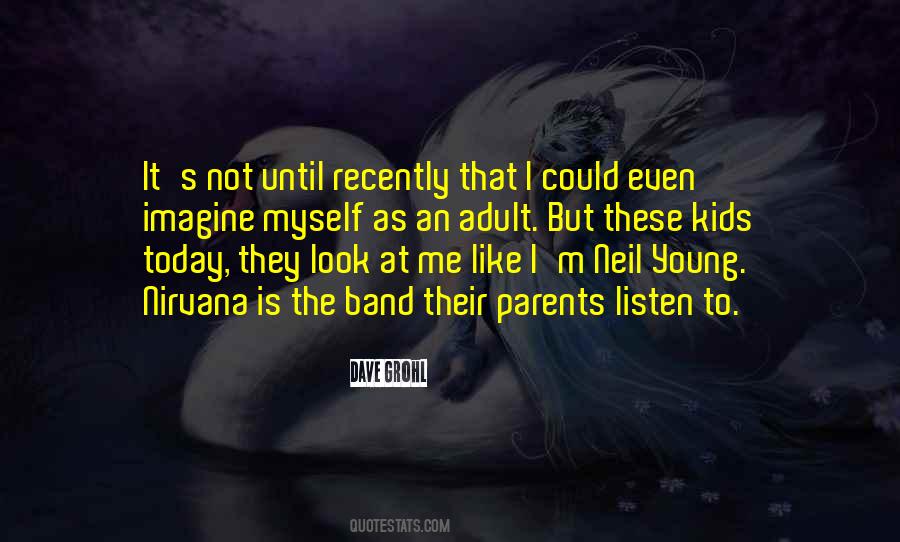 Nirvana's Quotes #1808809