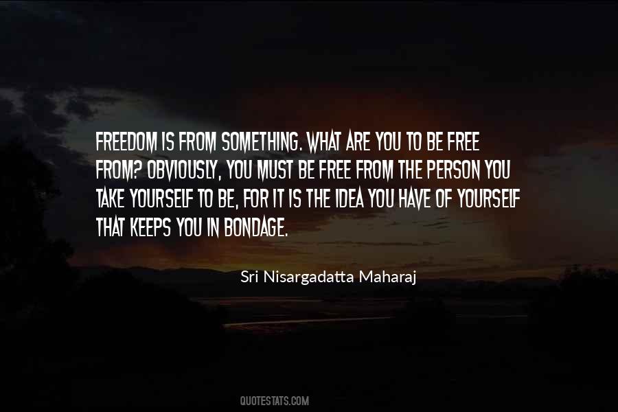 Nisargadatta Quotes #283230