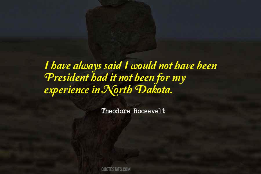 Quotes About North Dakota #1780555