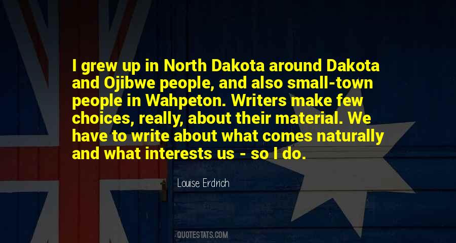 Quotes About North Dakota #292431
