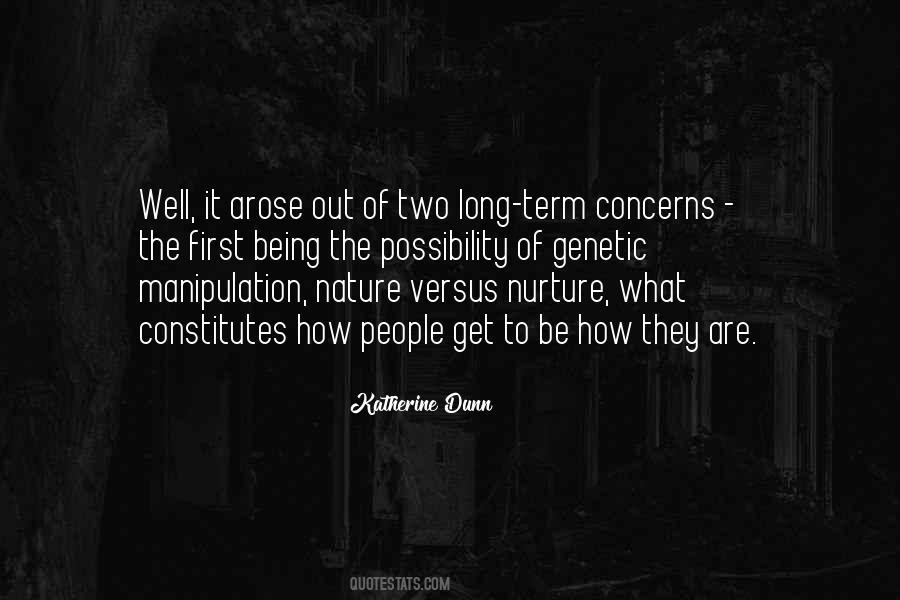 Quotes About Nature V Nurture #677527