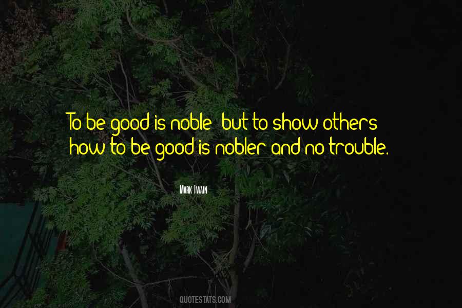 Nobler Quotes #1813826