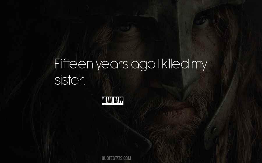 Quotes About Death Sister #1805894
