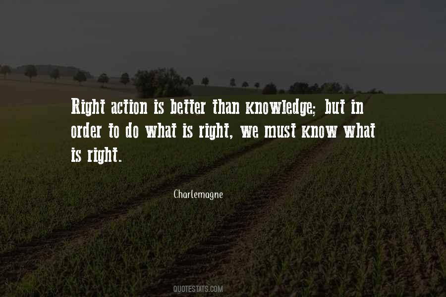 Quotes About Do What Is Right #1250051
